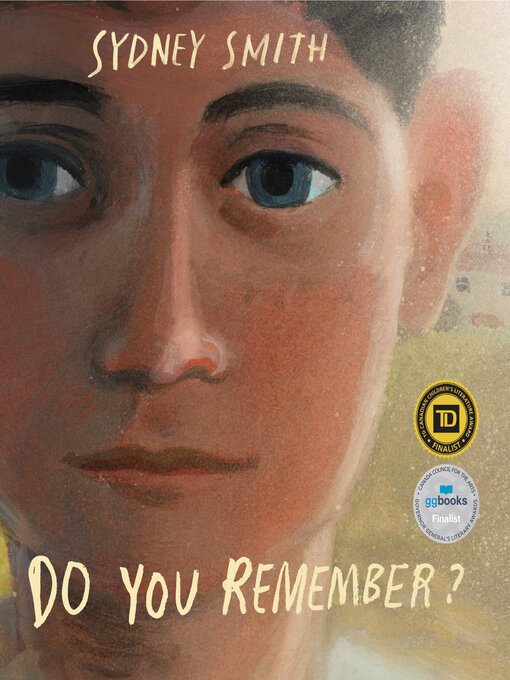 Title details for Do You Remember? by Sydney Smith - Available